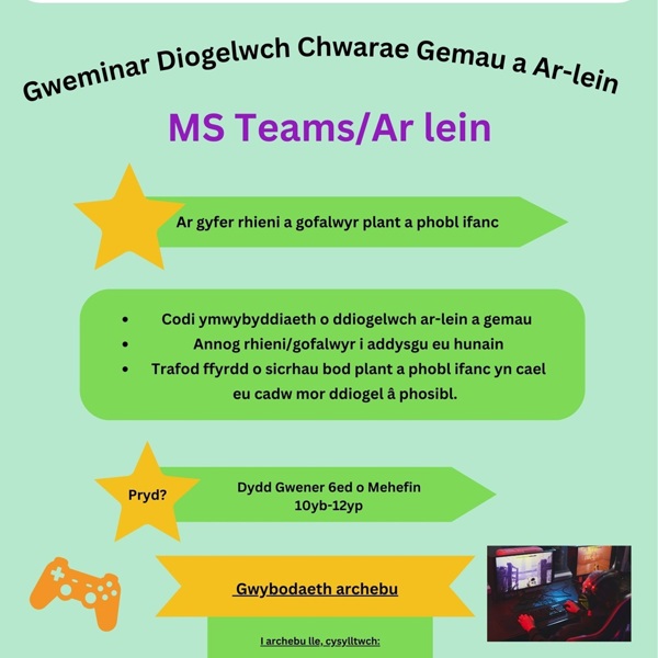 Gweminar Diogelwch Chwarae Gemau a Ar-lein