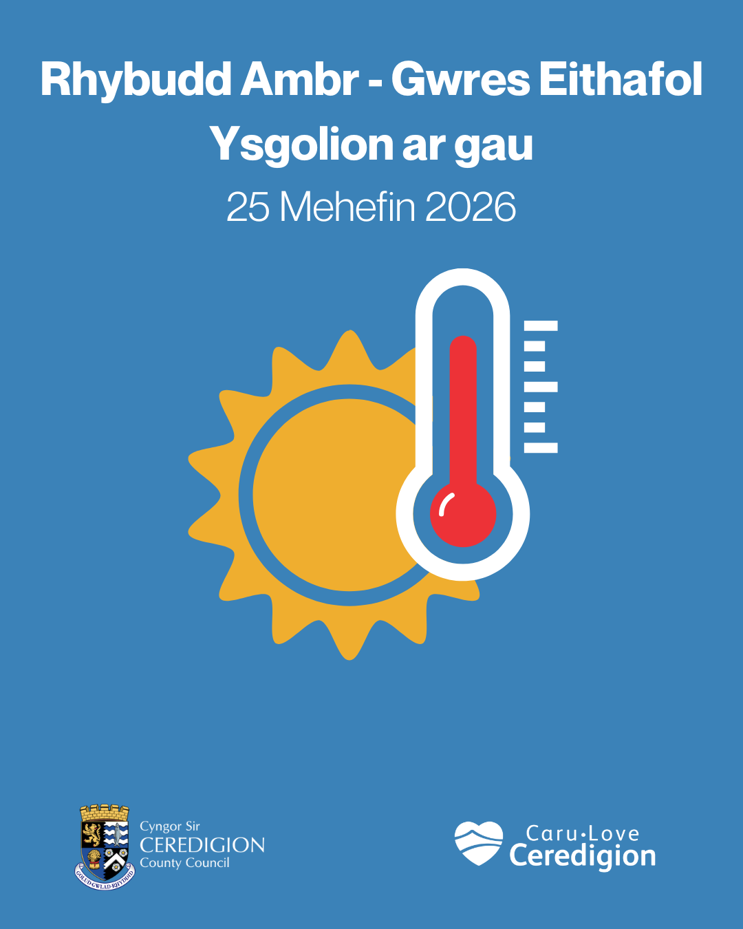 Gwres Eithafol: Ysgolion ar gau yng Ngheredigion